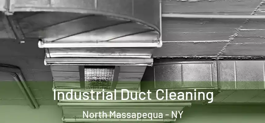  Industrial Duct Cleaning North Massapequa - NY